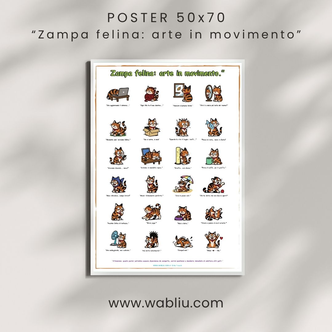 “Zampa felina: arte in movimento” – Poster 50×70 cm